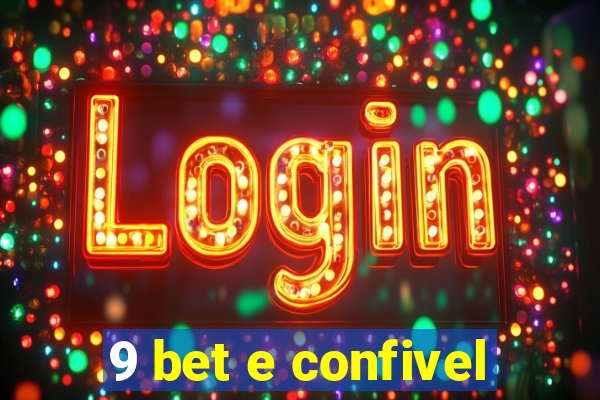 9 bet e confivel